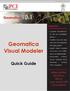 Geomatica Visual Modeler. Quick Guide