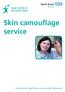 Skin camouflage service