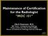 Maintenance of Certification for the Radiologist MOC 101