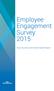 Employee Engagement Survey 2015. Nova Scotia Government-wide Report