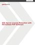 WHITE PAPER. SQL Server License Reduction with PernixData FVP Software