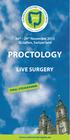 26 th 29 th November 2012 St.Gallen, Switzerland PROCTOLOGY LIVE SURGERY FINAL PROGRAMME. www.colorectalsurgery.eu