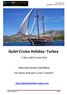 Gulet Cruise Holiday- Turkey