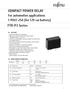 COMPACT POWER RELAY. FTR-P3 Series. For automotive applications 1 POLE-25A (for 12V car battery) FTR-K1 SERIES FEATURES PARTNUMBER INFORMATION