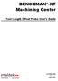 BENCHMAN -XT Machining Center