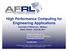 High Performance Computing for Engineering Applications