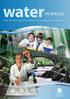 Contents. Dŵr Cymru Welsh Water. How Welsh Water is managed. How water resources are managed. How water is treated and distributed