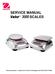 SERVICE MANUAL Valor 3000 SCALES