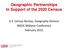 Geographic Partnerships In Support of the 2020 Census. U.S. Census Bureau, Geography Division NSGIC Midyear Conference February 2015