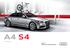 Audi A4 S4 Genuine Accessories. Express yourself.