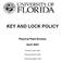 KEY AND LOCK POLICY Physical Plant Division April 2003