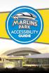 MARLINS PARK ACCESSIBILITY GUIDE