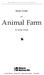 T HE G LENCOE L ITERATURE L IBRARY. Study Guide. for. Animal Farm. by George Orwell