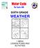 SIXTH GRADE WEATHER 1 WEEK LESSON PLANS AND ACTIVITIES