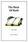 The Book Of Ruth. Sermon Outlines MARK A. COPELAND
