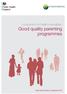 Local action on health inequalities: Good quality parenting programmes
