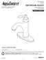 BATHROOM FAUCET ITEM #0040242 0039992 MODEL #67510-6001 67510-6027H2. Francias / Español p. 9 ATTACH YOUR RECEIPT HERE