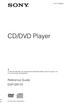 CD/DVD Player. Reference Guide DVP-SR170 4-447-476-21(1) 2013 Sony Corporation