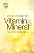 Your Guide to. Vitamin Mineral