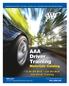AAA Driver Training. Materials Catalog. To Be the Best Use the Best AAA Driver Training. AAA.biz/drivertraining 800-JOIN-AAA