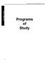 BAKERSFIELD COLLEGE PROGRAMS OF STUDY PROGRAMS OF STUDY. Programs of Study