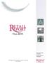 Fall 2010. Mary Ann Tighe, Chairman. Steven Spinola, President. 570 Lexington Avenue / New York, NY 10022 / 212.532.3100 www.rebny.