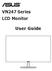 VN247 Series LCD Monitor. User Guide