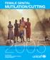 FEMALE GENITAL MUTILATION/CUTTING