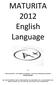 MATURITA 2012 English Language