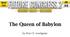 The Queen of Babylon. by Peter D. Goodgame