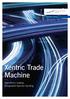 Market Data + Services. Xentric Trade Machine. Algorithmic trading. Designated Sponsor Quoting.
