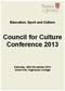 Council for Culture Conference 2013