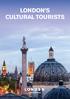 LONDON S CULTURAL TOURISTS