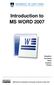 Introduction to MS WORD 2007
