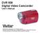 DVR 508 Digital Video Camcorder User s Manual