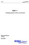 MIKE 11 MIKE 11. - a Modelling System for Rivers and Channels. Short Introduction Tutorial