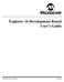Explorer 16 Development Board User s Guide