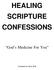 HEALING SCRIPTURE CONFESSIONS
