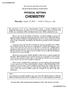 The University of the State of New York REGENTS HIGH SCHOOL EXAMINATION PHYSICAL SETTING CHEMISTRY. Thursday, August 13, 2015 12:30 to 3:30 p.m.