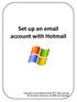 Set up an email account with Hotmail