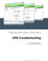 TheGreenBow IPsec VPN Client. VPN Troubleshooting. Website: www.thegreenbow.com Contact: support@thegreenbow.com