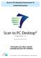 Scan to PC Desktop Professional 10 Install Instructions