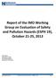 Report of the IMO Working Group on Evaluation of Safety and Pollution Hazards (ESPH 19), October 21-25, 2013