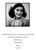UNIT PLAN: The Diary of a Young Girl by Anne Frank. Literature and Writing Unit Project. Hannah Stewart ENGLISH 380.