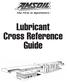 Lubricant Cross Reference Guide