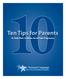 Ten Tips for Parents. To Help Their Children Avoid Teen Pregnancy