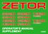 ZETOR This supplement of the operator s manual for the tractors Z 3320 - Z 7340 will help you to become familiar with the operation and maintenance