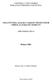 UNIVERZA V NOVI GORICI POSLOVNO-TEHNIŠKA FAKULTETA ODLOČITVENA ANALIZA VARIANT PROIZVODNJE OHIŠJA ZA IGRALNO NAPRAVO DIPLOMSKO DELO.