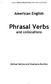 Phrasal Verbs and collocations