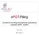 epct-filing Guidelines for filing international applications using the epct system May 31, 2016 epct Version 3.3
